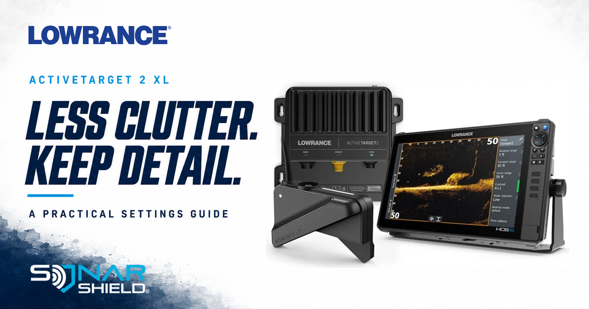 Authentic Lowrance ActiveTarget 2 XL transducer, ActiveTarget 2 module and HDS display beside Less Clutter, Keep Detail, with Lowrance and Sonar Shield logos.