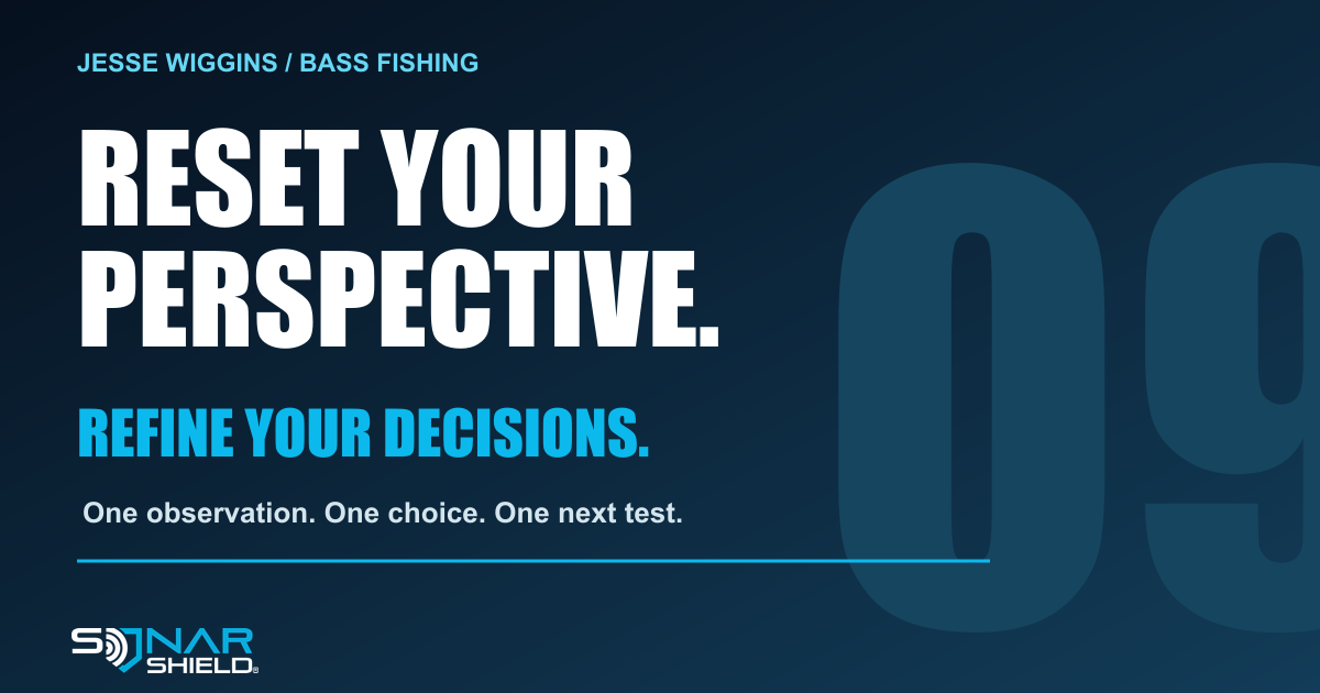 Bold Jesse Wiggins fishing editorial with Reset Your Perspective, Refine Your Decisions headline; no athlete photograph